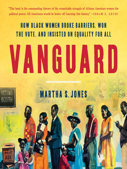 Title details for Vanguard by Martha S. Jones - Wait list